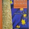 Romania in Europa. Cronologie ilustrata &ndash; Minodora Perovici