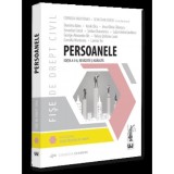 Fise de drept civil. Persoanele. Editia a II-a revazuta si adaugita, Universul Juridic