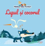 Volumul 63. Primele mele povesti. Lupul si cocorul, Litera