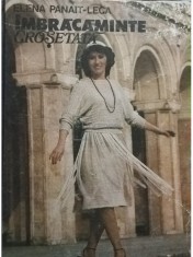 Elena Panait Leca - Imbracaminte crosetata (Editia: 1984) foto