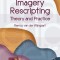 Imagery Rescripting: Theory and Practice