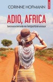 Adio, Africa - Corinne Hofmann