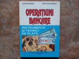 OPERATIUNI BANCARE - INSTRUMENTE SI TEHNICI DE PLATA - CEZAR BASNO
