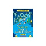 Thursday - War of the Waterslides (Total Mayhem #4)