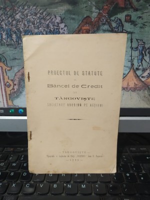 Proectul de Statute al Băncei de Credit din T&amp;acirc;rgoviște, Societate anonimă pe acțiuni, T&amp;acirc;rgoviște 1905, 054 foto