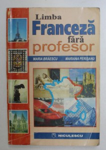 Limba Franceza Fara Profesor De Maria Braescu Mariana Perisanu 2001 Okazii Ro