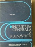 Cumpara ieftin Carol Mozes - Ingrijirea generala a bolnavilor (manual pt licee sanitare)