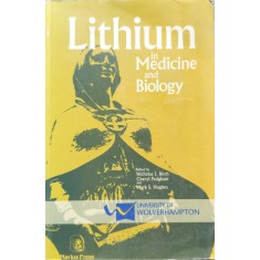Lithium In Medicine And Biology - Nicholas J.birch Cheryl Padgham Mark S.hughes , E615