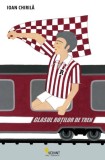 Glasul rotilor de tren - Vellant