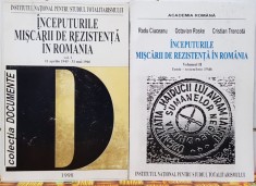 INCEPUTURILE MISCARII DE REZISTENTA ARMATA ANTICOMUNISTA IN ROMANIA 2 VOLUME