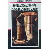 Filosofia valorilor - 1997 - Nicolae Rambu (AD81)