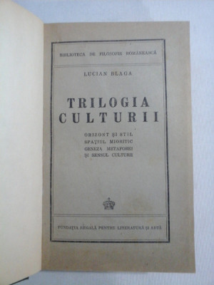 TRILOGIA CULTURII - LUCIAN BLAGA - 1944 foto