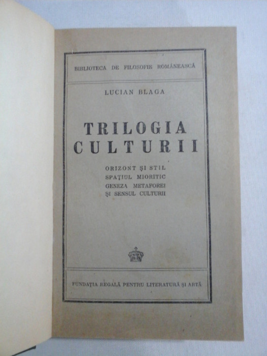 TRILOGIA CULTURII - LUCIAN BLAGA - 1944