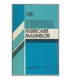 O. Pruteanu, Al. Pruteanu , C. Bohosievici, Cs. Gyenge - Tehnologia