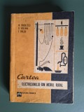 Cartea electricianului din mediul rural - N. Badulescu, 1970 / R6P3S