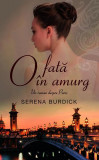 O fata &icirc;n amurg - Hardcover - Serena Burdick - RAO