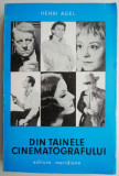 Din tainele cinematografului - Henri Agel - Carte Cinematografie