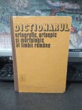 Dicționarul ortografic, ortoepic și morfologic al limbii rom&acirc;ne, editura Academiei, București 1982, 031