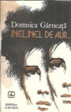 Inel, inel de aur - Domnica Garneata