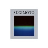 Hiroshi Sugimoto: Time Machine