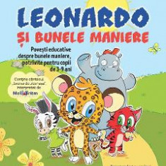 Leonardo si bunele maniere - Roxana Andreea Rusu