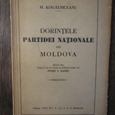 DORINTELE PARTIDEI NATIONALE DIN MOLDOVA de M. KOGALNICEANU, EDITIA A III-A