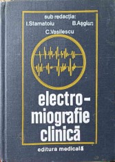 ELECTRO-MIOGRAFIE CLINICA-I. STAMATOIU, B. ASGIAN, C. VASILESCU-224251