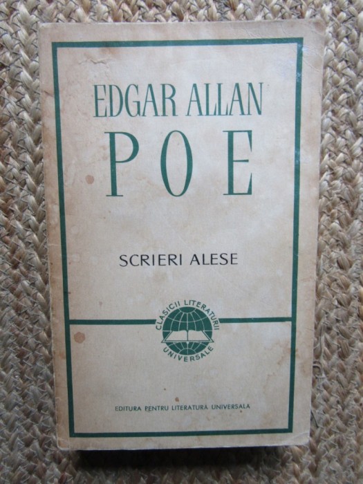 EDGAR ALLAN POE - SCRIERI ALESE