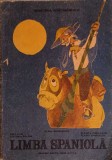 LIMBA SPANIOLA, MANUAL PENTRU CLASA A III-A-ILEANA BUCURENCIU, PEPA SITA SI COLAB.-239284