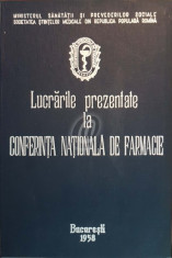 Lucrarile prezentate la Conferinta Nationala de Farmacie foto