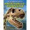 S&ouml;t&eacute;tben vil&aacute;g&iacute;t&oacute; dinoszaurusz-csontv&aacute;zak - &Eacute;s m&aacute;s ősl&eacute;nyek