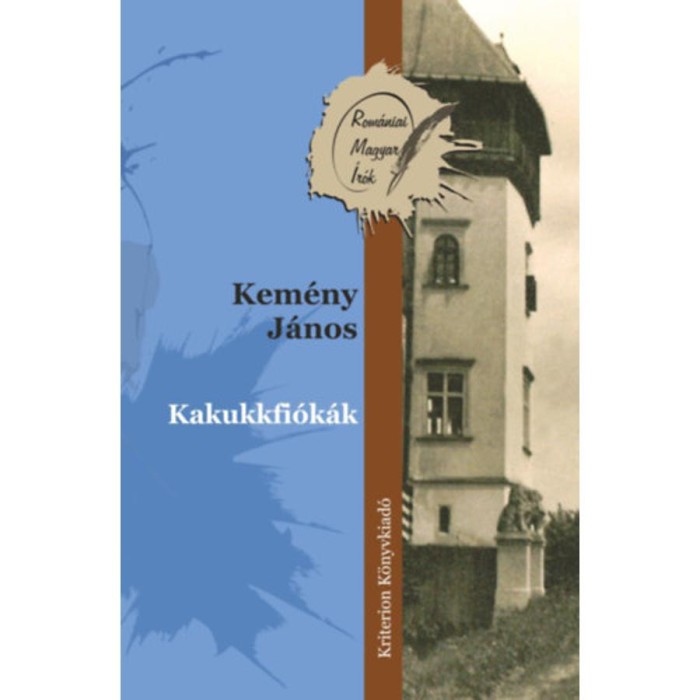 Kakukkfi&oacute;k&aacute;k - Kem&eacute;ny J&aacute;nos