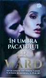 J. R. Ward - In umbra pacatului