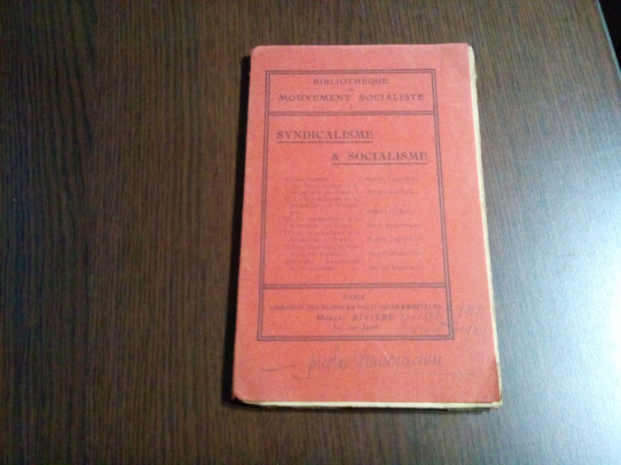 SYNDICALISME &amp; SOCIALISME - Hubert Lagardelle, Arturo Labriola - 1908, 64 p.