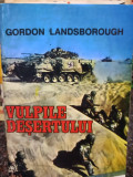 Gordon Landsborough - Vulpile desertului (editia 1993)