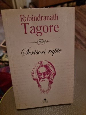 Rabindranath Tagore - Srisori Rupte foto