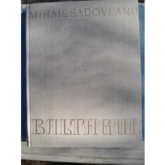 Baltagul - mihail Sadoveanu 1957
