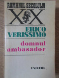 DOMNUL AMBASADOR-ERICO VERISSIMO