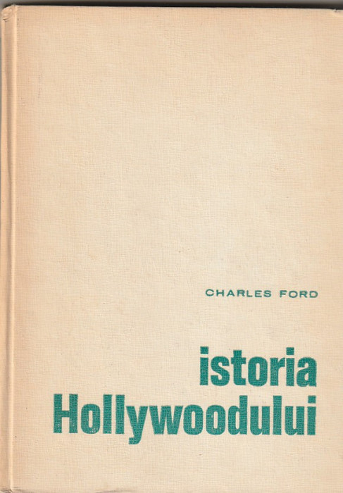 CHARLES FORD - ISTORIA HOLLYWOODULUI