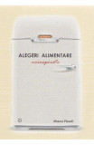 Alegeri alimentare neinspirate - Marco Pizzuti - Seneca Lucius Annaeus
