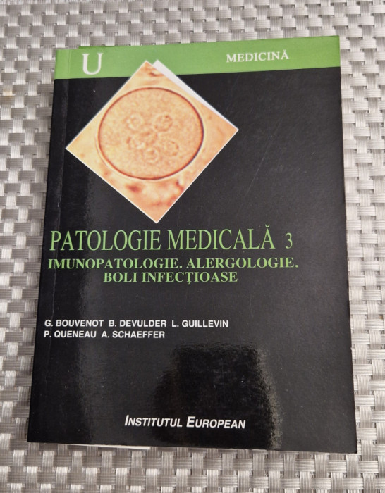 Patologie medicala 3 imunopatologie alergologie boli infectioase G. Bouvenot