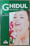 Ghidul sanatatii tale - Michael van Straten