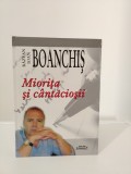 Miorița și c&acirc;ntăciosii - Răzvan Boanchis