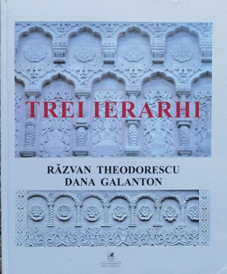 Trei Ierarhi - Razvan Theodorescu &amp;amp; Dana Galanton ,558176 foto