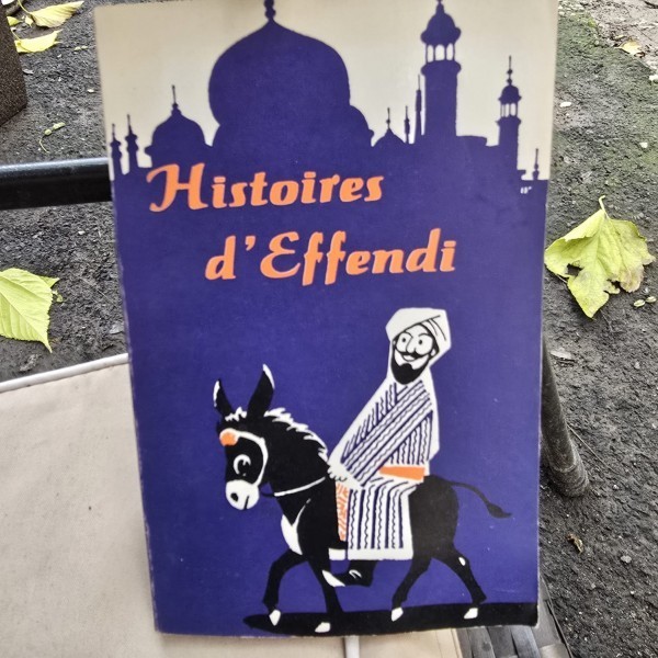 Histoire d Effendi