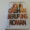 Berufung - John Grisham