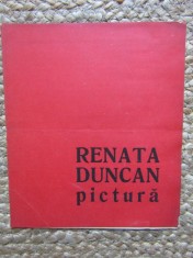 CATALOG EXPOZITIE RENATA DUNCAN PICTURA SEPTEMBRIE-OCTOMBRIE 1968