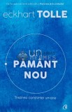Un pamant nou - 2019 - Eckhart Tolle (U174), Curtea Veche