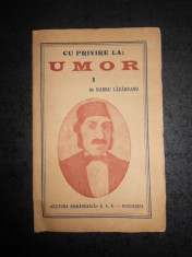 BARBU LAZAREANU - CU PRIVIRE LA UMOR volumul 1 (editie veche) foto