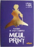 Micul print &ndash; Antoine de Saint-Exupery